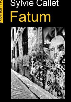 Fatum - Sylvie Callet