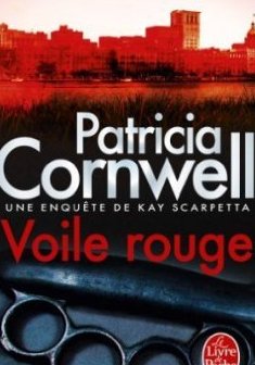 Voile rouge - Patricia Cornwell