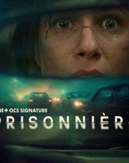 Le film Prisonnière bientôt diffusée sur Ciné+ frisson.