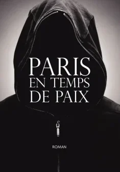 Paris en temps de paix - Gilles Martin-Chauffier