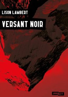 Versant Noir - Lison Lambert