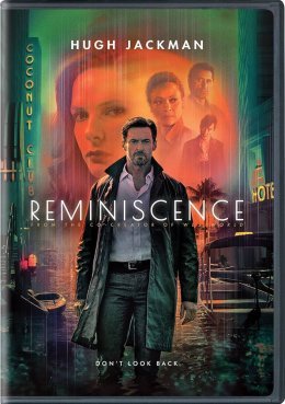 Un thriller de science-fiction vient de débarquer sur Netflix : Reminiscence avec Hugh Jackman