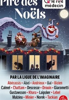 Le Pire des Noëls - La Ligue de l'imaginaire