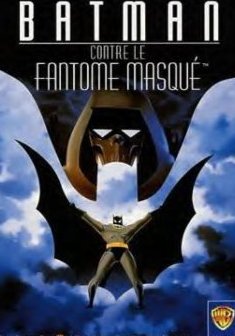Batman contre le Fantôme Masqué – la critique du film