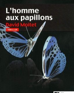  L'homme aux papillons - David Moitet 