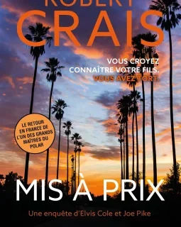 Mis à prix - Robert Crais