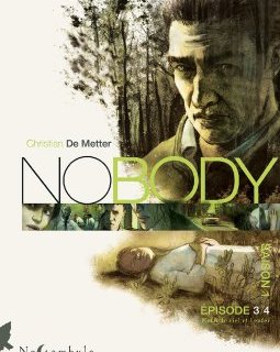 Nobody saison 1 épisode 3 : Entre le ciel et l'enfer - Christian de Metter