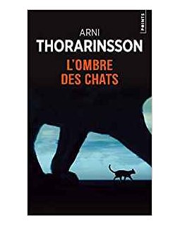 L'Ombre des chats - Arni Thorarinsson 
