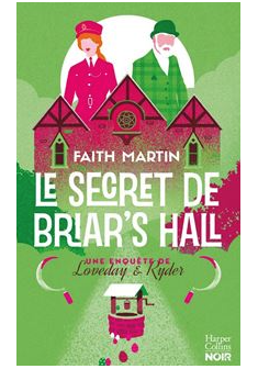 Le secret de Briar's Hall - Martin Faith