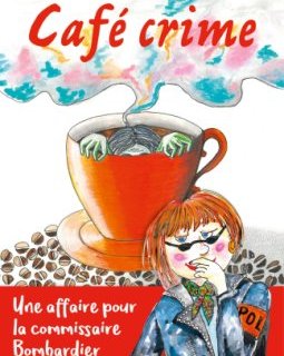Café crime -Catherine Secq