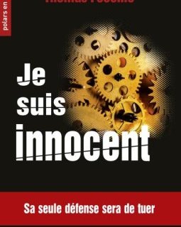 Je suis innocent - Thomas Fecchio