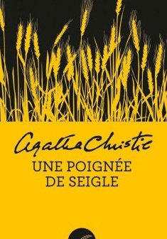 Une poignée de seigle - Agatha Christie