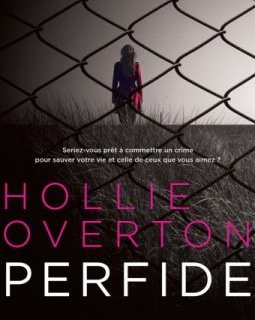 Perfide - Hollie Overton