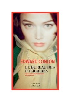 Le Bureau des policières - Edward Conlon