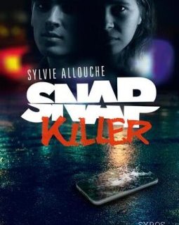 Snap Killer - Sylvie Allouche