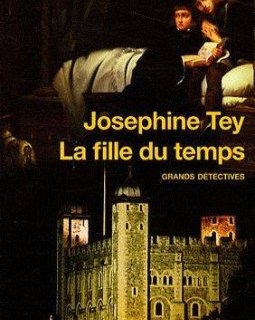 La fille du temps - Josephine Tey