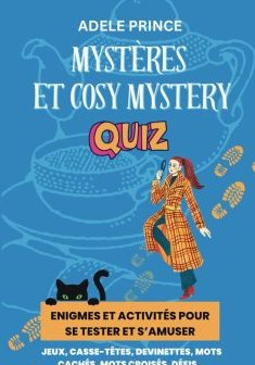 Mystères et Cosy Mystery Quiz - Adèle PRINCE