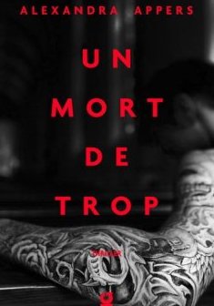 Un mort de trop - Alexandra Appers