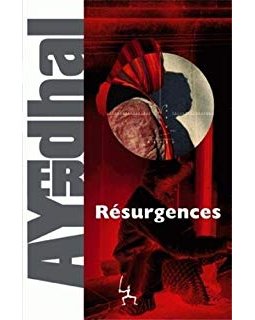 Résurgences - Yal Ayerdhal