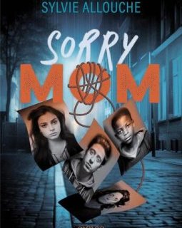 Sorry mom - Sylvie Allouche