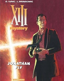 XIII Mystery - tome 11 - Jonathan Fly