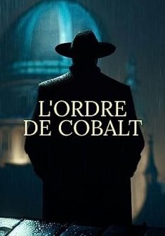L'Ordre de Cobalt - Sébastien Sabat