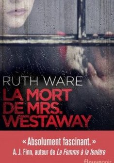 La Mort de Mrs Westaway - Ruth WARE 