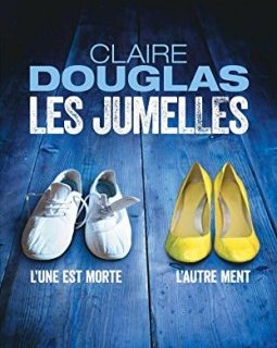  Les Jumelles - Claire Douglas