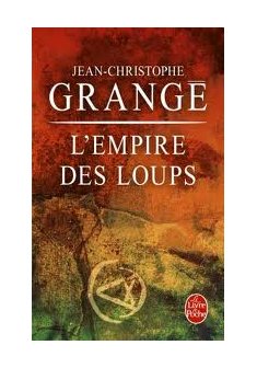 L'Empire des Loups - Jean-Christophe Grangé