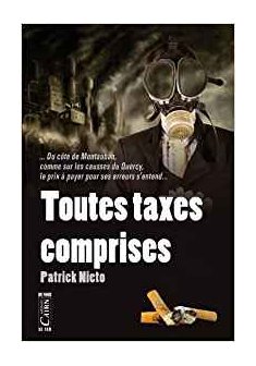 Toutes taxes comprises - Patrick Nieto