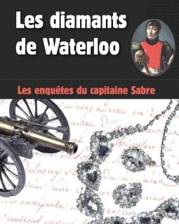 Les diamants de Waterloo - Valérie Valeix