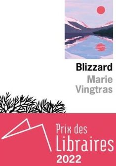 Blizzard -Marie Vingtras