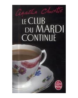 Le club du Mardi continue - Agatha Christie