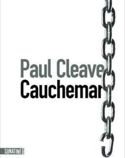Cauchemar - Paul Cleave 