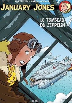 January Jones, Tome 6 : Le tombeau du zeppelin - Eric Heuvel