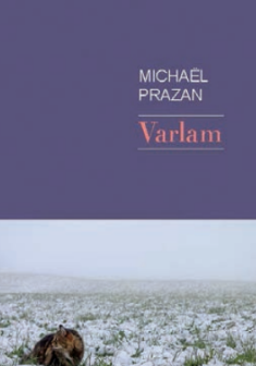 Varlam - Michaël Prazan