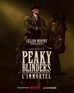 Une date, une affiche et des infos pour le film Peaky Blinders de Cillian Murphy.