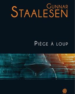 Piège à loup - Gunnar Staalesen