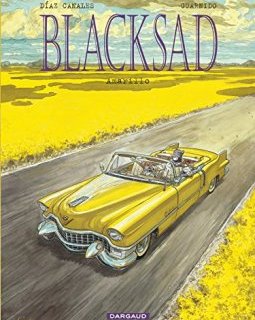 Blacksad, tome 5 : Amarillo - Juan Díaz Canales - Juanjo Guarnido