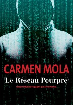 Le réseau pourpre - Carmen Mola