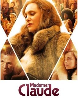 3 raisons de regarder "Madame Claude" sur Netflix