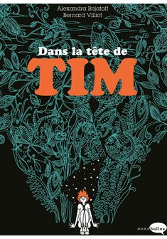 Dans la tete de Tim - Bernard Villiot