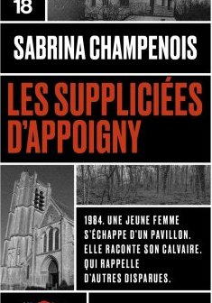Les Suppliciées d'Appoigny - Sabrina Champenois