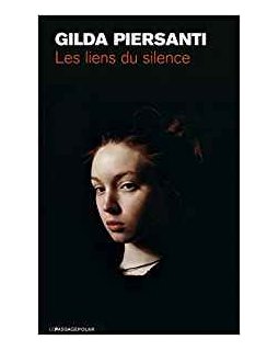 Les Liens du silence - Gilda Piersanti