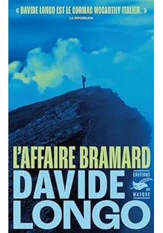 L'Affaire Bramard-Davide Longo