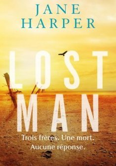Lost man - Jane Harper