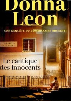 Le cantique des innocents - Donna Leon