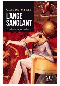 L'ange sanglant - Claude Merle