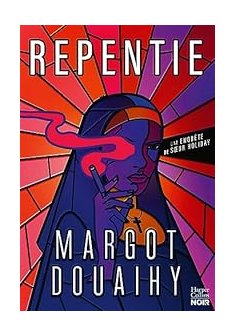 Repentie - Margot Douaihy 