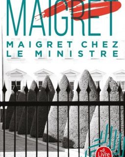 Maigret chez le ministre - Georges Simenon